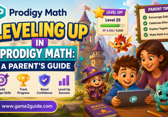 Leveling Up in Prodigy Math A Parent's Guide
